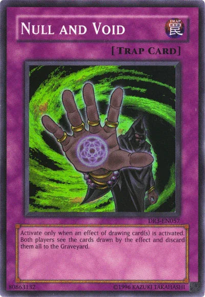 Null and Void [DR3-EN057] Super Rare