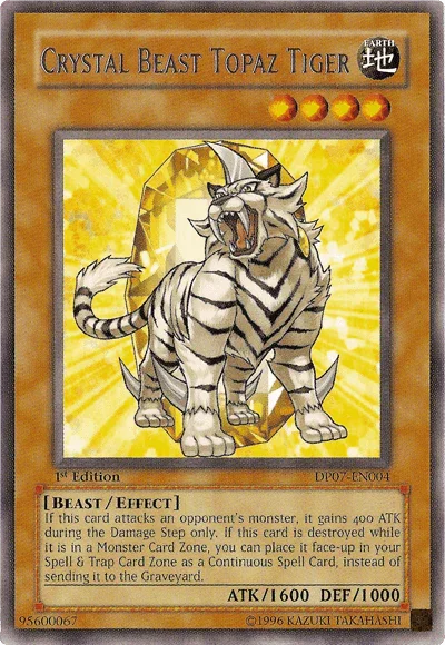 Crystal Beast Topaz Tiger [DP07-EN004] Rare