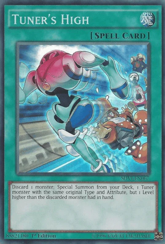 Tuner's High [SHVI-EN067] Super Rare