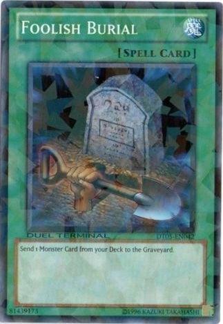 Foolish Burial [DT05-EN042] Common