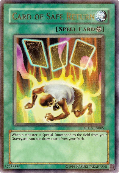 Card of Safe Return [HL07-EN005] Ultra Rare