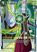 Whis's Coercion (OTAKON 2019) (BT1-055) [Promotion Cards]