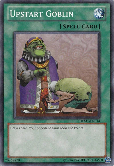 Upstart Goblin [DEM1-EN014] Common