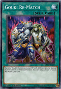 Gouki Re-Match [SP18-EN039] Common