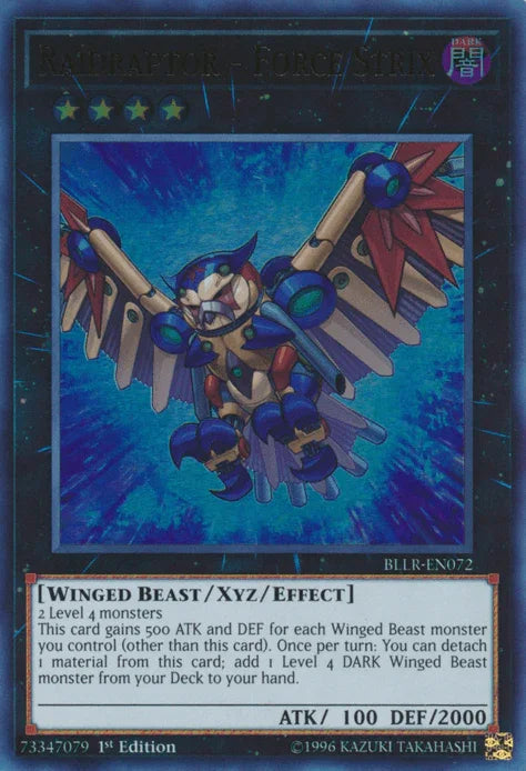 Raidraptor - Force Strix [BLLR-EN072] Ultra Rare