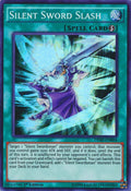 Silent Sword Slash [DPRP-EN004] Super Rare