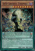 D/D Savant Thomas [MP17-EN065] Rare