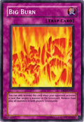 Big Burn [DR2-EN047] Super Rare