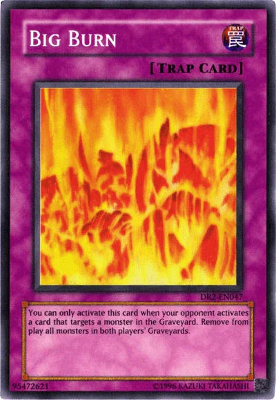 Big Burn [DR2-EN047] Super Rare