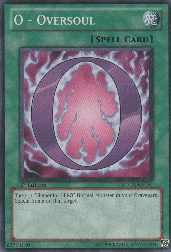 O - Oversoul [LCGX-EN091] Common