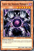 Caius the Shadow Monarch [SR01-EN004] Common