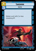 Takedown (077/252) [Spark of Rebellion]