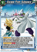 Escape From Subspace (BT25-069) [Legend of the Dragon Balls]