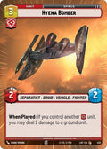 Hyena Bomber (422) (Hyperspace) (422) [Legends of the Force]
