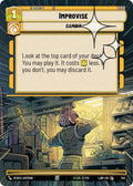 Improvise (506) (Hyperspace Foil) (506) [A Lawless Time]