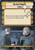 The Axe Forgets (510) (Hyperspace Foil) (510) [A Lawless Time]