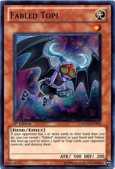 Fabled Topi [HA03-EN003] Super Rare