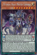 Mythical Beast Master Cerberus [MP18-EN185] Secret Rare
