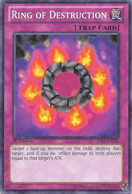 Ring of Destruction [BP01-EN050] Rare
