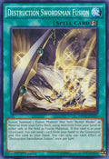 Destruction Swordsman Fusion [MP16-EN215] Common