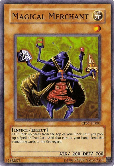 Magical Merchant [CP05-EN003] Super Rare