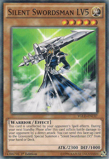 Silent Swordsman LV5 [YGLD-ENC07] Common