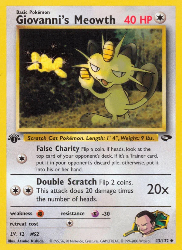 Giovanni's Meowth (43/132) [Gym Challenge 1st Edition]