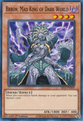 Brron, Mad King of Dark World [SR13-EN009] Common
