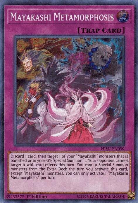 Mayakashi Metamorphosis [HISU-EN039] Super Rare