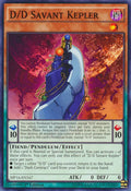 D/D Savant Kepler [MP16-EN167] Common