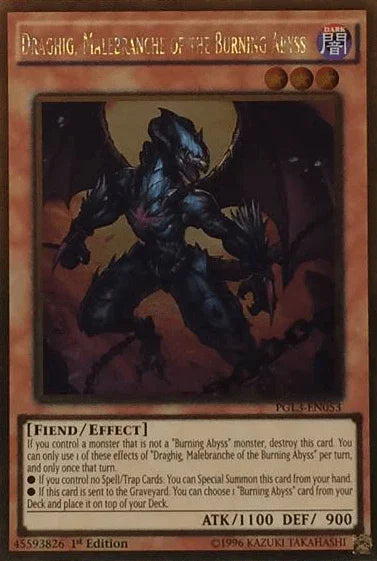 Draghig, Malebranche of the Burning Abyss [PGL3-EN053] Gold Rare