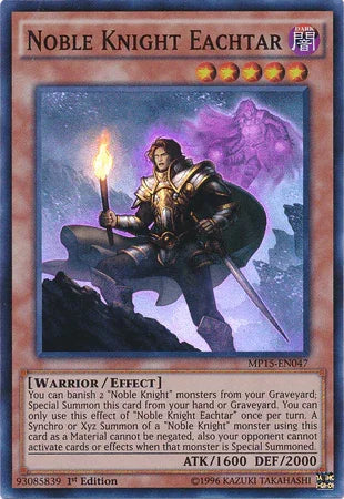 Noble Knight Eachtar [MP15-EN047] Super Rare