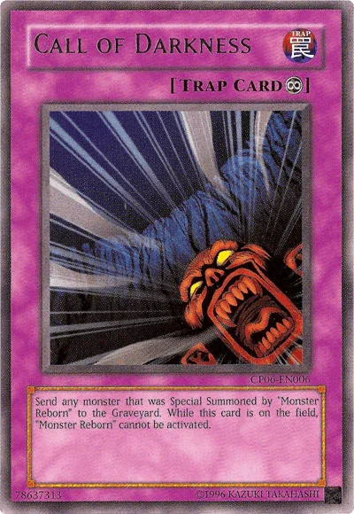 Call of Darkness [CP06-EN006] Rare