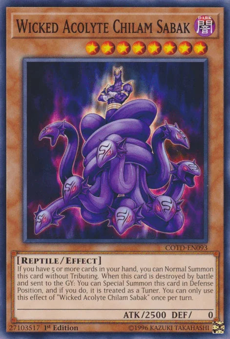 Wicked Acolyte Chilam Sabak [COTD-EN093] Common