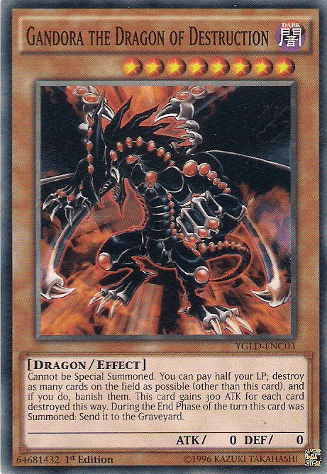 Gandora the Dragon of Destruction [YGLD-ENC03] Common