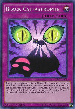 Black Cat-astrophe [DRL2-EN037] Super Rare