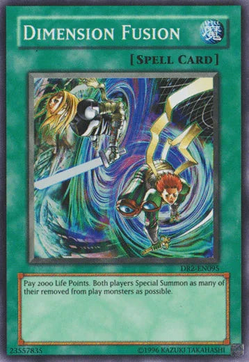 Dimension Fusion [DR2-EN095] Super Rare