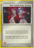 Here Comes Team Rocket! (111/109) [EX: Team Rocket Returns]