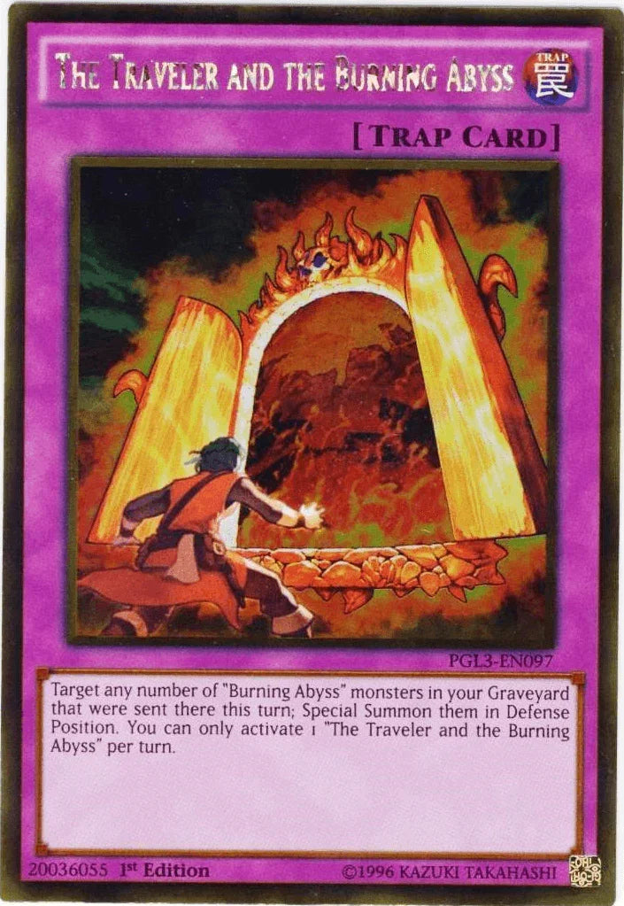 The Traveler and the Burning Abyss [PGL3-EN097] Gold Rare